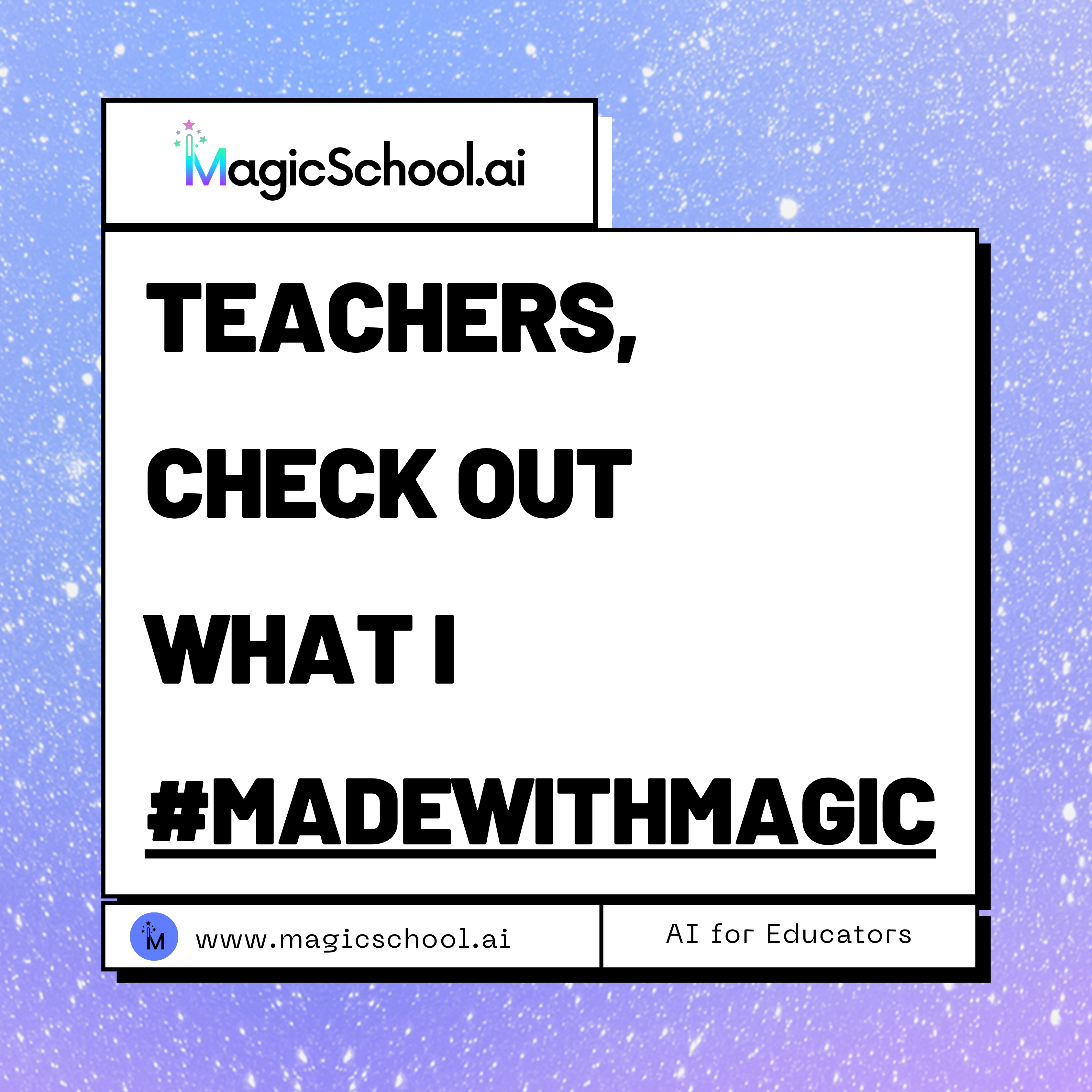 A light blue background with the #MadeWithMagic hashtag